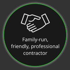 Family-run,  friendly, professional contractor